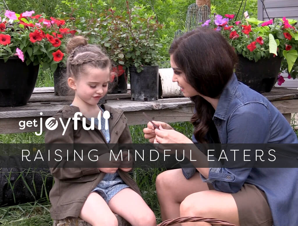 Raising Mindful Eaters